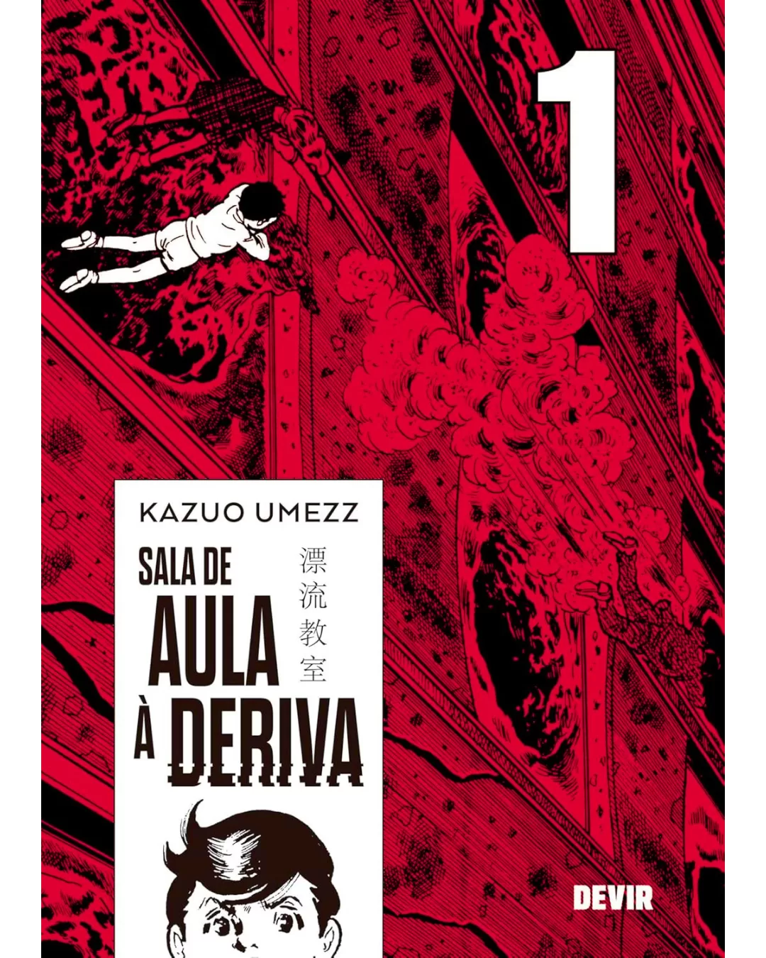 Mangá A Sala de Aula à Deriva Vol. 01 - Kazuo Umezu