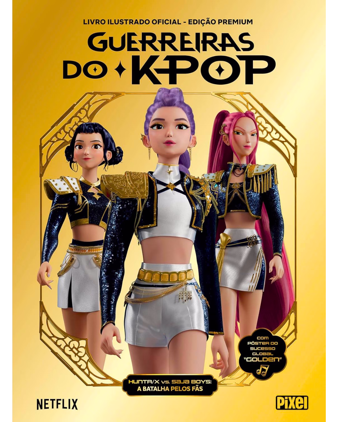 Guerreiras do K-Pop - Álbum de Figurinhas Oficial Premium